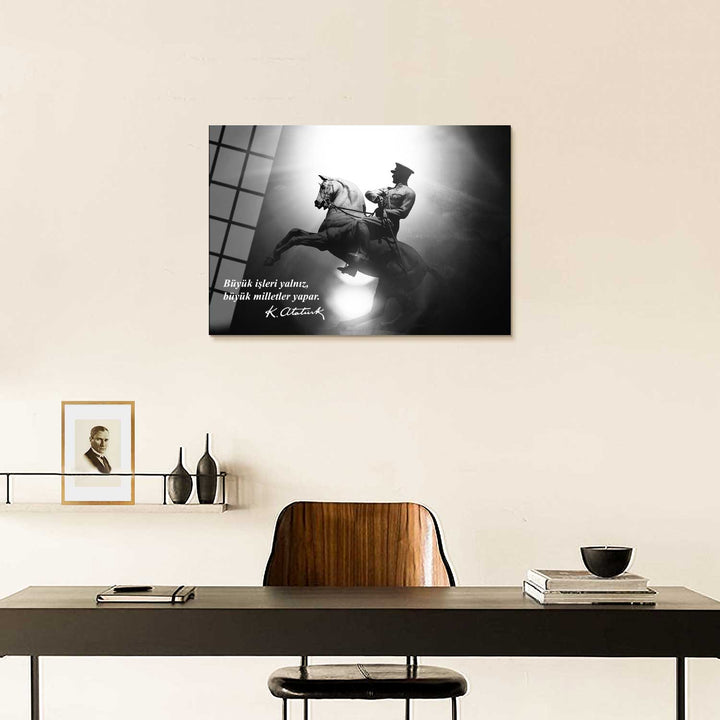 Büyük İşleri Yalnız Büyük Milletler Yapar Cam Tablo - ATC055