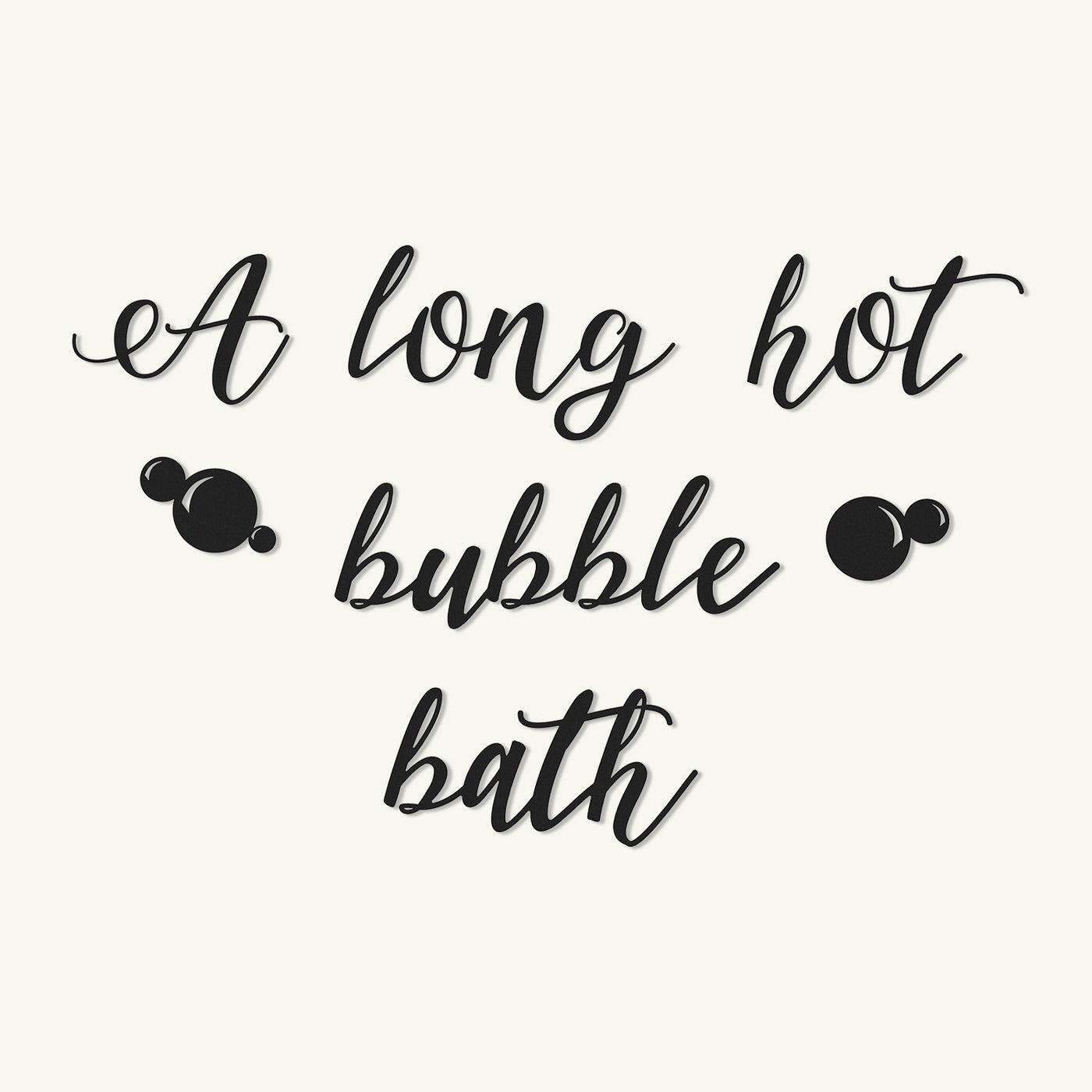 A Long Hot Bubble Bath